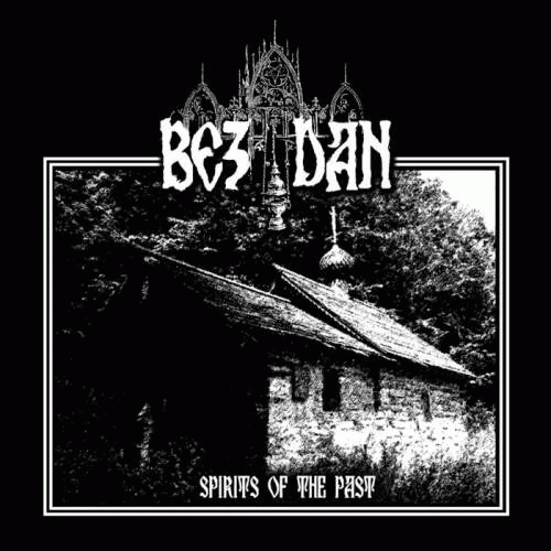 Bezdan (SRB) : Spirits of the Past